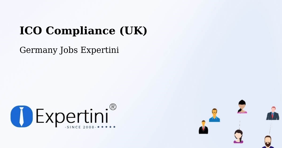 UK Data Protection & ICO Compliance – Kropstädt - Germany Jobs Expertini