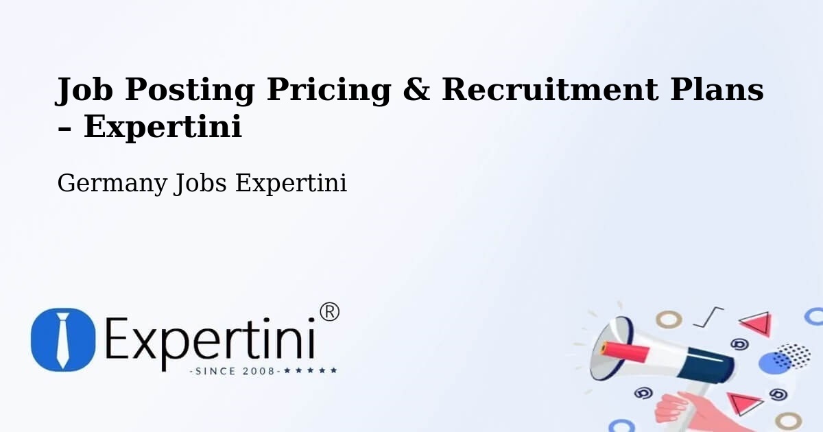 Job Posting Pricing & Recruitment Plans – Kropstädt - Kropstädt, Germany Jobs Expertini