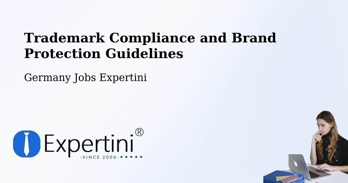 Trademark & Brand Protection Guidelines – Kropstädt - Germany Jobs Expertini